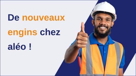 Il y a de nouveau engins chez aléo. Il s'agit d'une personne faisant un pouce vers le haut et qui sourit - aléo Prévention
